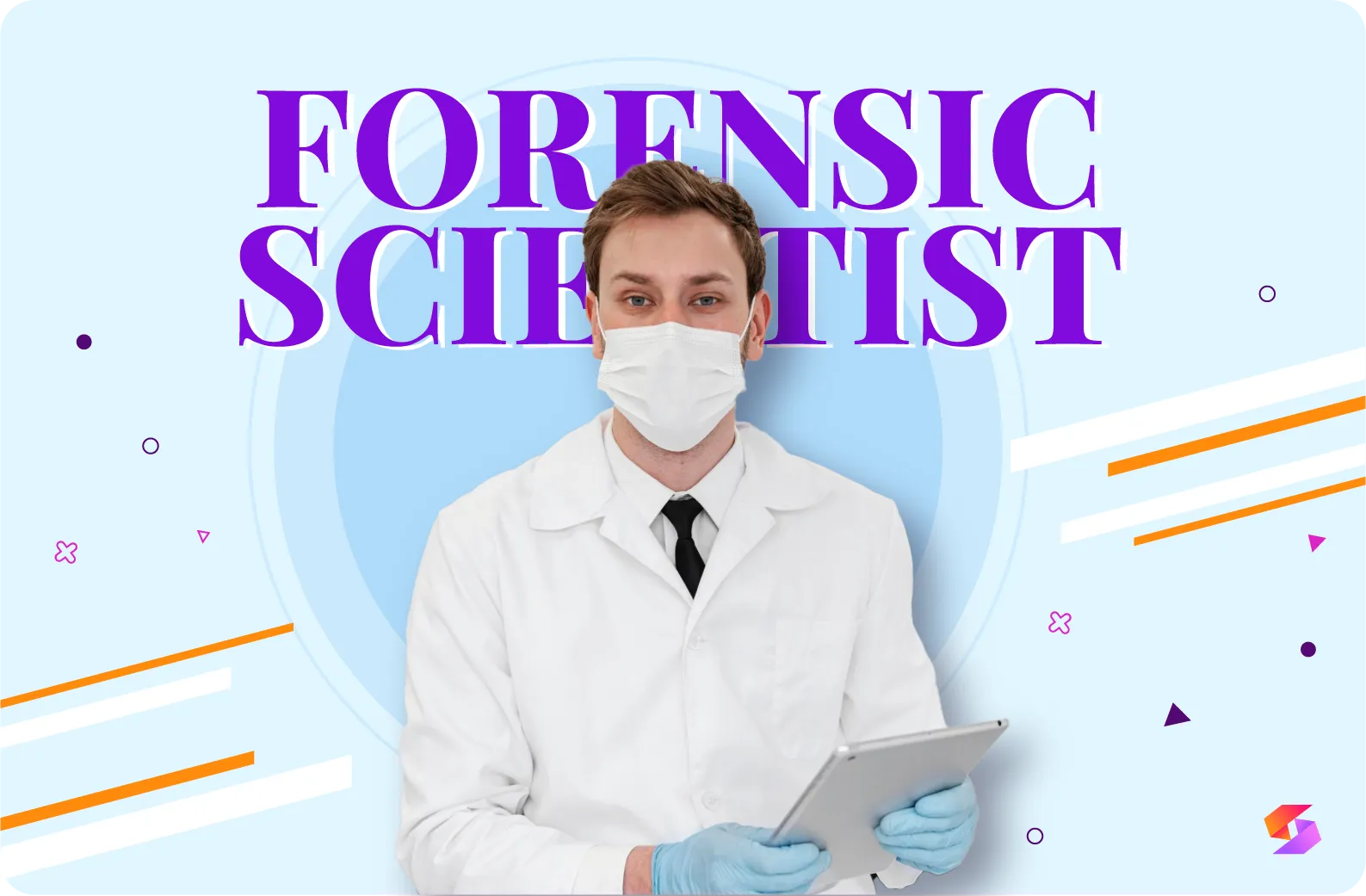 Forensic Scientist Job Description: Duties, Skills, Experience & Salary