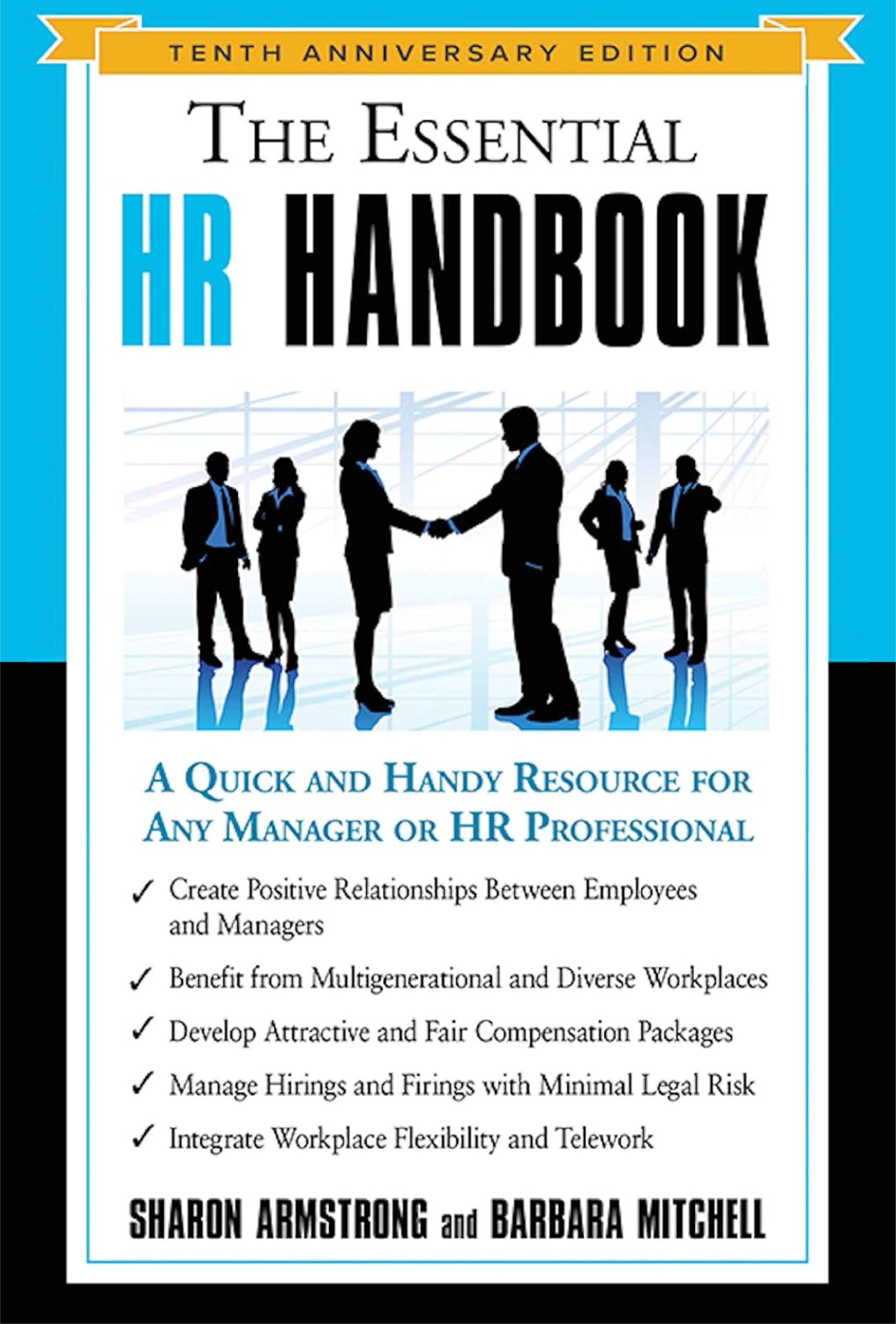 The Essential HR Handbook: by Sharon Armstrong and Barbara Mitchell