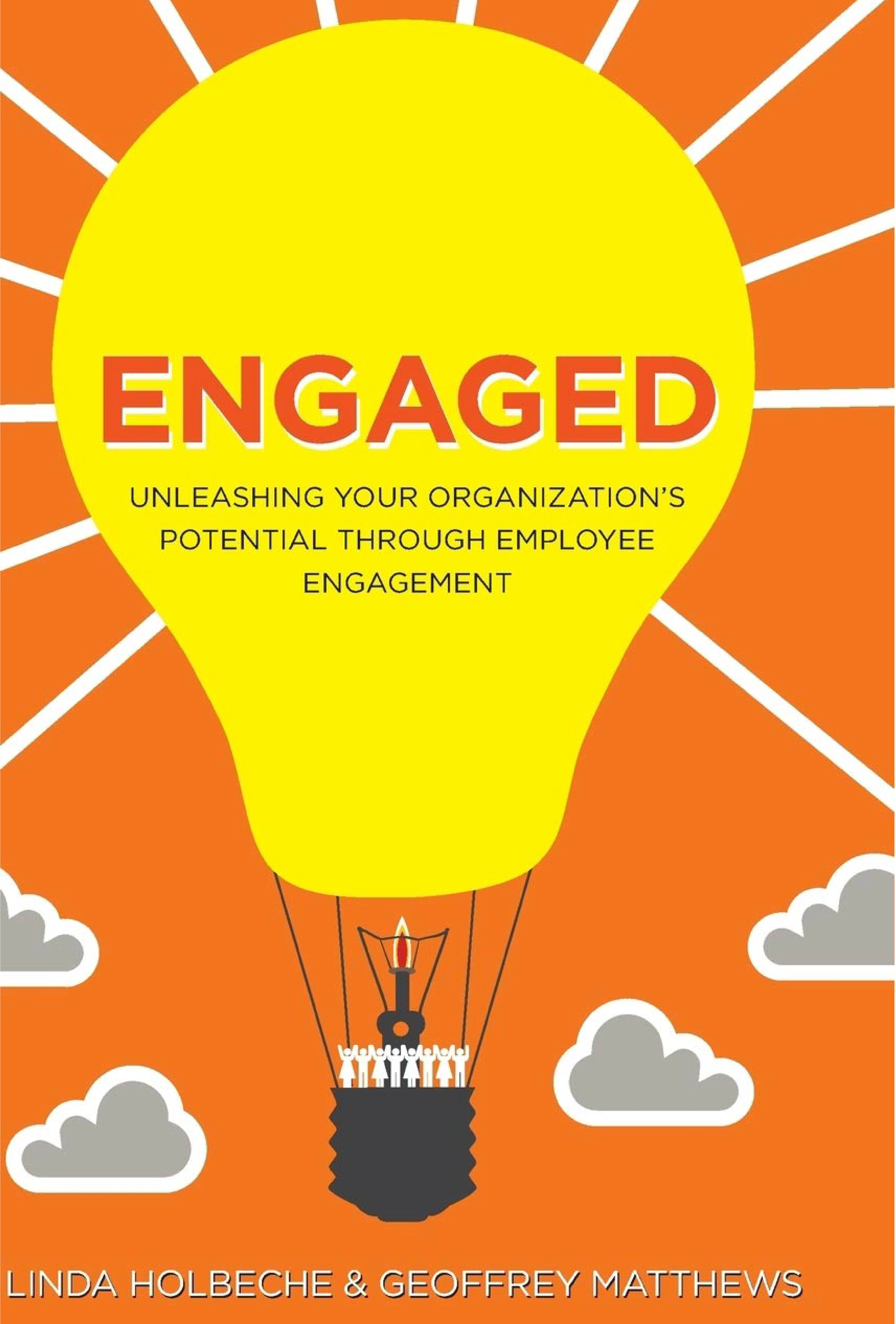 Engaged by Linda Holbeche and Geoffrey Matthews