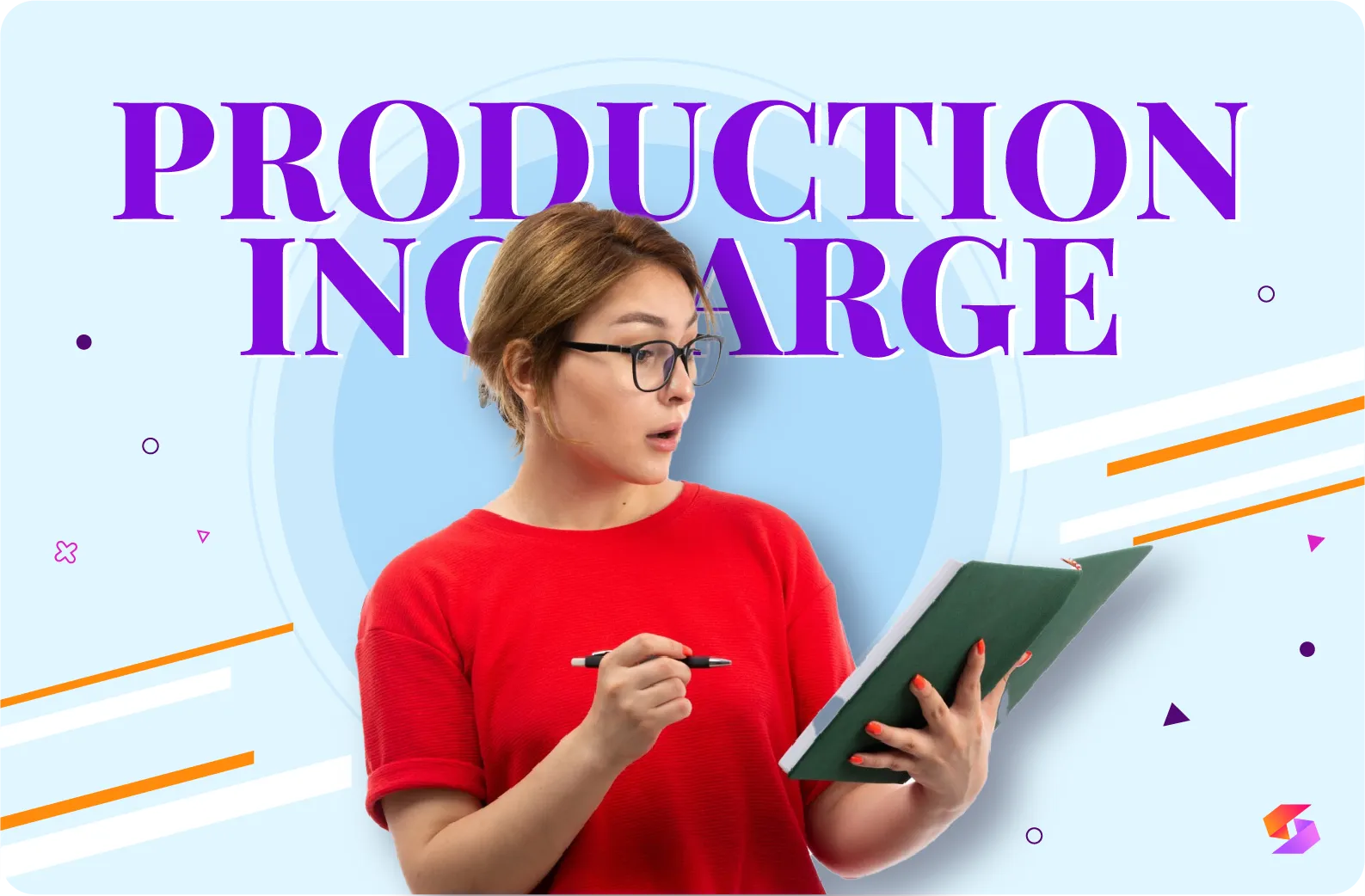 Production Incharge Job Description: Duties, Skills, Education & Salary